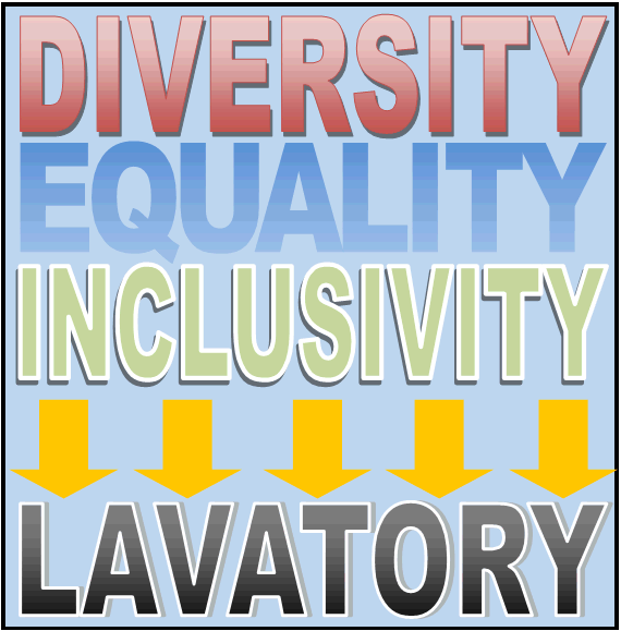 Diversity+Inclusivity+Equality=Lavatory